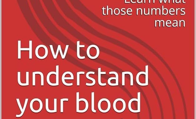 how-to-read-and-understand-your-blood-test-results_1.jpg