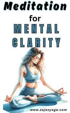mindfulness-and-meditation-for-mental-clarity_1.jpg